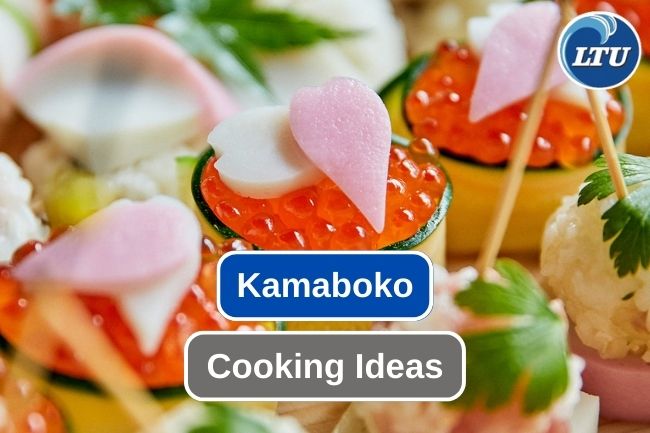 Here are 10 Cooking Ideas Using Kamaboko  